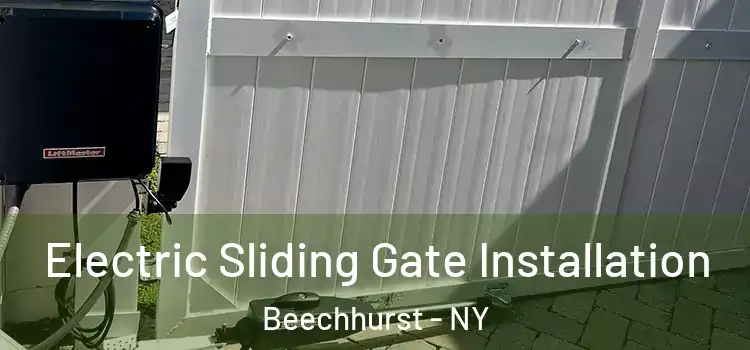  Electric Sliding Gate Installation Beechhurst - NY