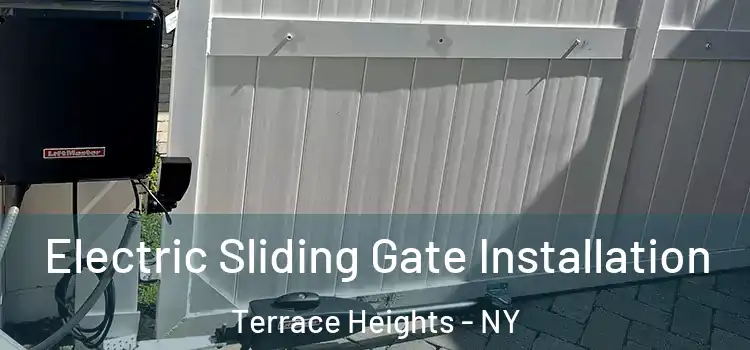Electric Sliding Gate Installation Terrace Heights - NY