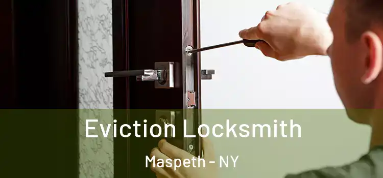  Eviction Locksmith Maspeth - NY