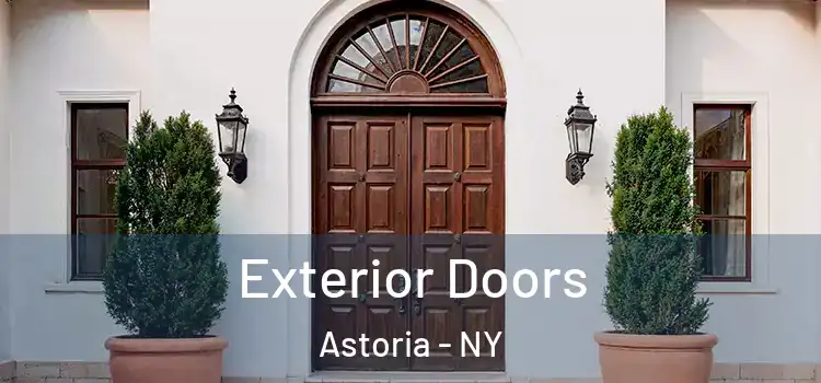 Exterior Doors Astoria - NY