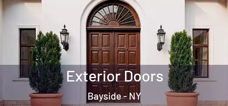 Exterior Doors Bayside - NY