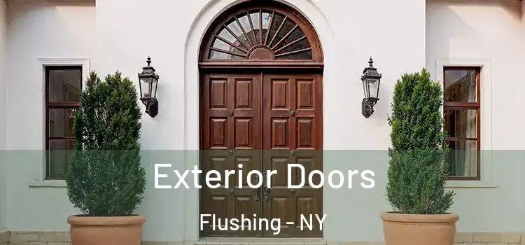 Exterior Doors Flushing - NY