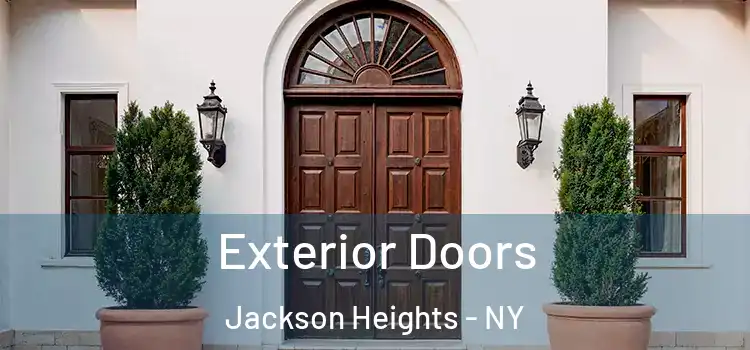Exterior Doors Jackson Heights - NY