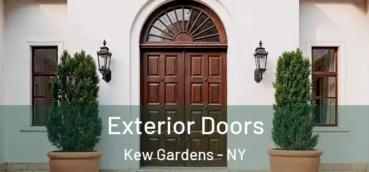 Exterior Doors Kew Gardens - NY