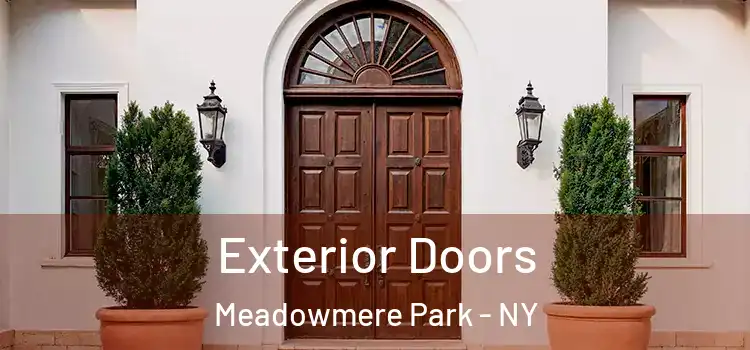 Exterior Doors Meadowmere Park - NY
