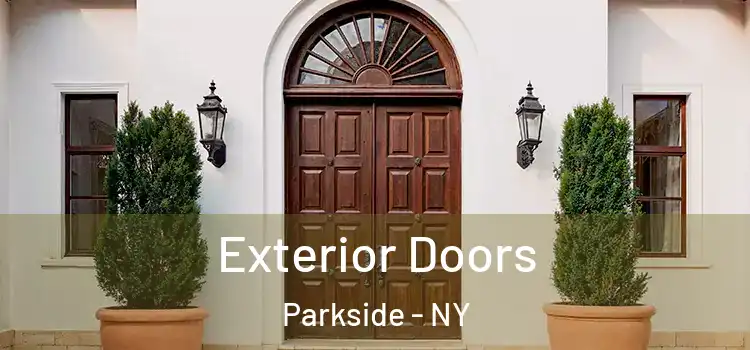 Exterior Doors Parkside - NY