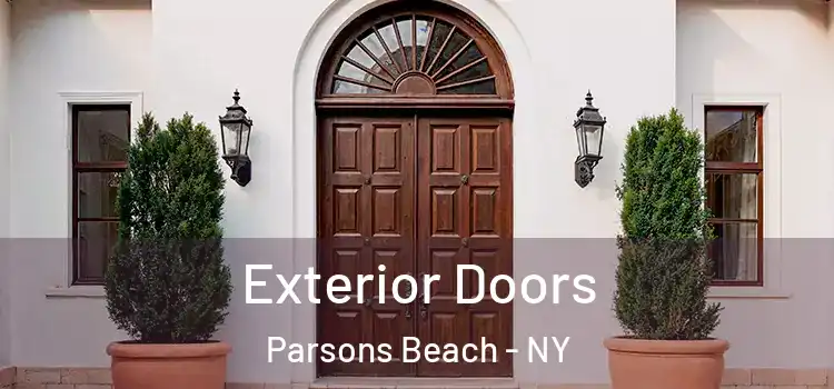 Exterior Doors Parsons Beach - NY