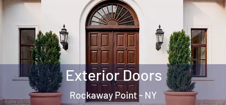 Exterior Doors Rockaway Point - NY