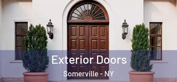 Exterior Doors Somerville - NY