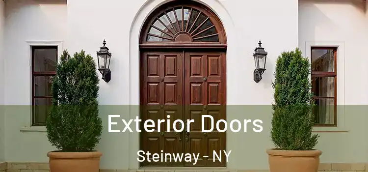Exterior Doors Steinway - NY