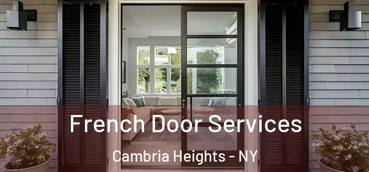 French Door Services Cambria Heights - NY
