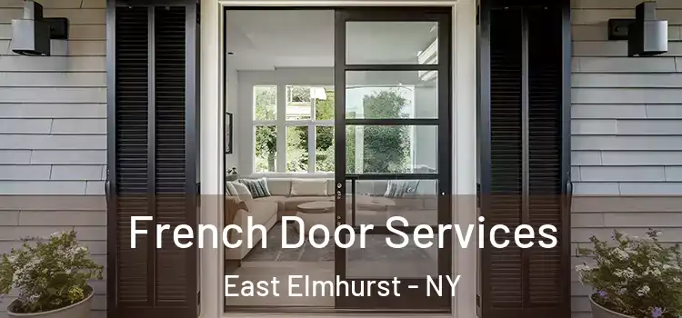 French Door Services East Elmhurst - NY