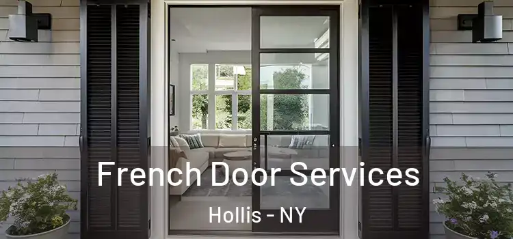 French Door Services Hollis - NY