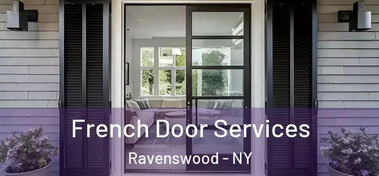  French Door Services Ravenswood - NY