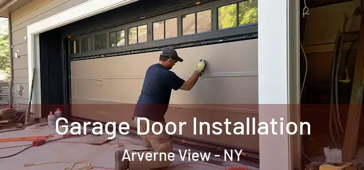  Garage Door Installation Arverne View - NY