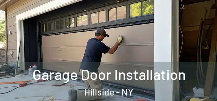 Garage Door Installation Hillside - NY