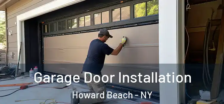  Garage Door Installation Howard Beach - NY