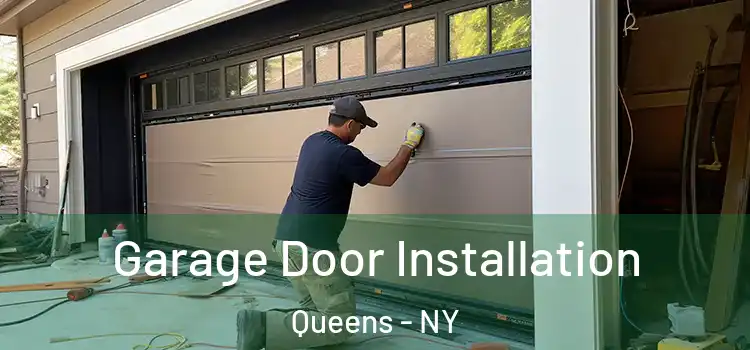  Garage Door Installation Queens - NY