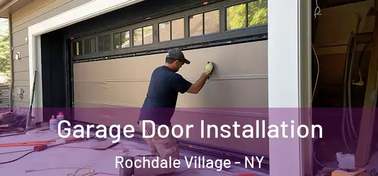  Garage Door Installation Rochdale Village - NY