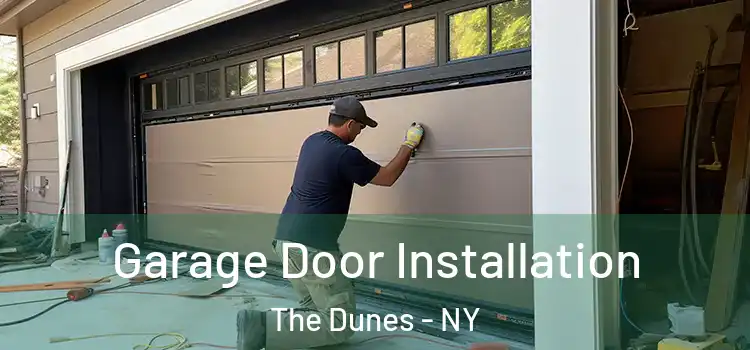  Garage Door Installation The Dunes - NY