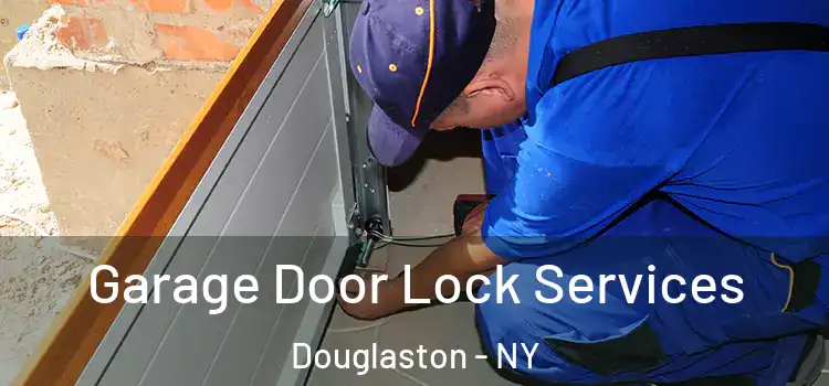 Garage Door Lock Services Douglaston - NY