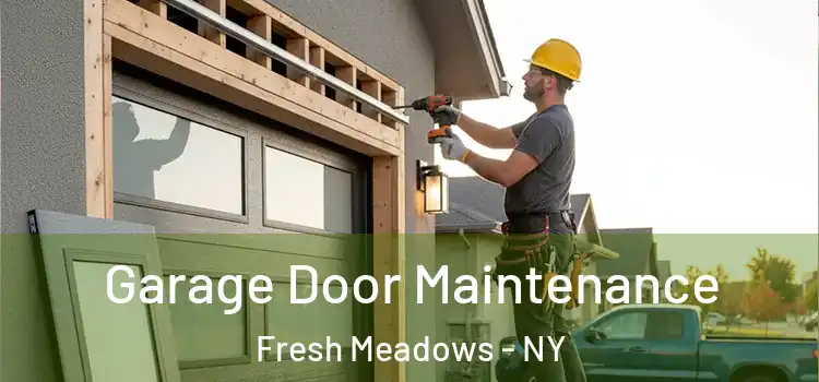  Garage Door Maintenance Fresh Meadows - NY