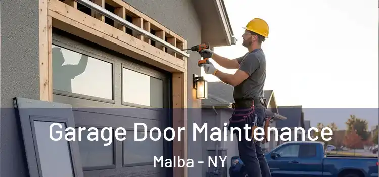 Garage Door Maintenance Malba - NY