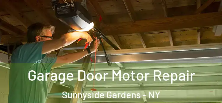  Garage Door Motor Repair Sunnyside Gardens - NY