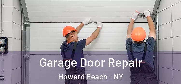  Garage Door Repair Howard Beach - NY