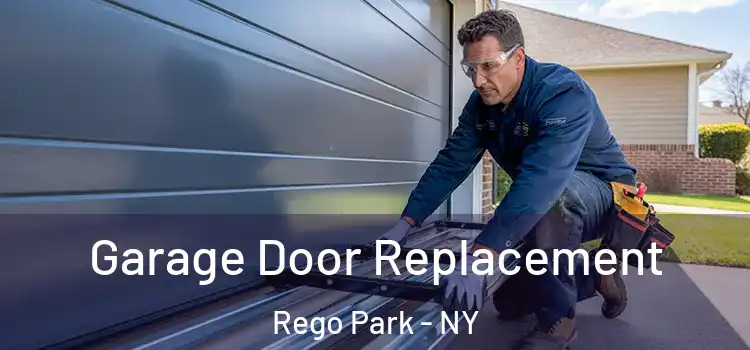 Garage Door Replacement Rego Park - NY