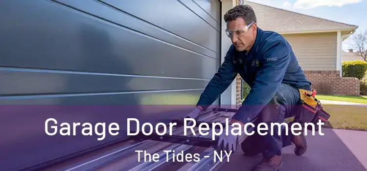  Garage Door Replacement The Tides - NY