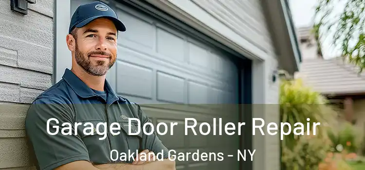  Garage Door Roller Repair Oakland Gardens - NY