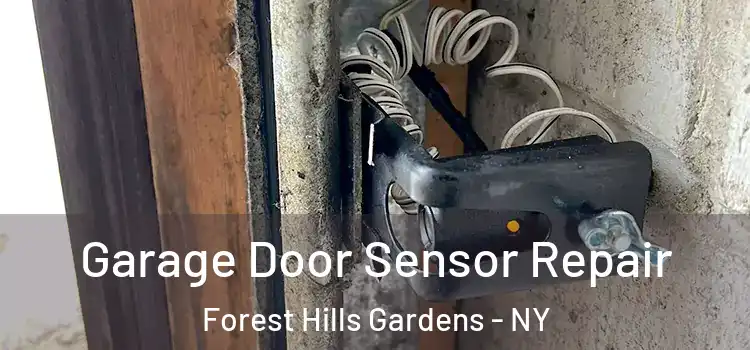 Garage Door Sensor Repair Forest Hills Gardens - NY
