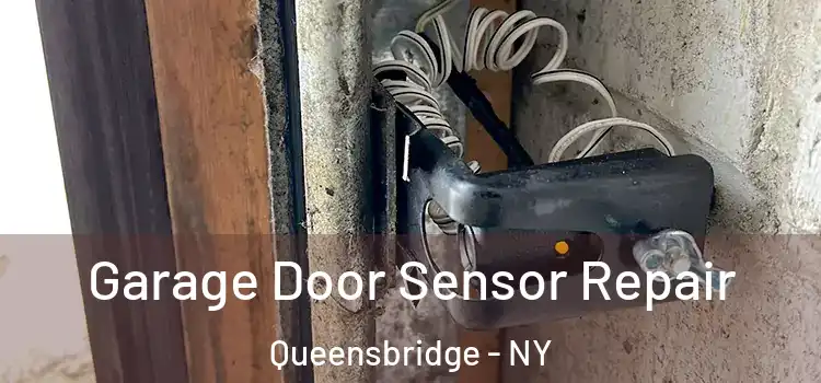 Garage Door Sensor Repair Queensbridge - NY