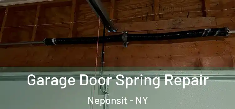  Garage Door Spring Repair Neponsit - NY