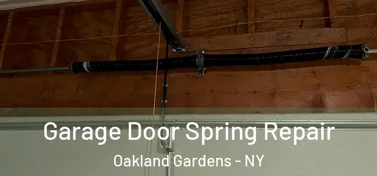  Garage Door Spring Repair Oakland Gardens - NY