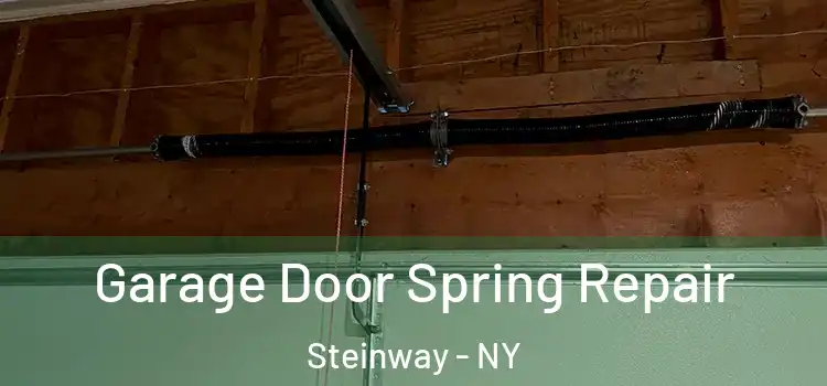  Garage Door Spring Repair Steinway - NY