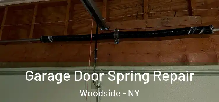  Garage Door Spring Repair Woodside - NY