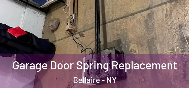  Garage Door Spring Replacement Bellaire - NY
