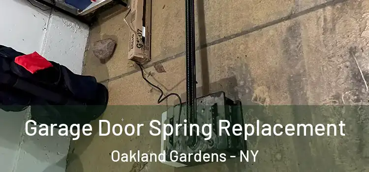  Garage Door Spring Replacement Oakland Gardens - NY