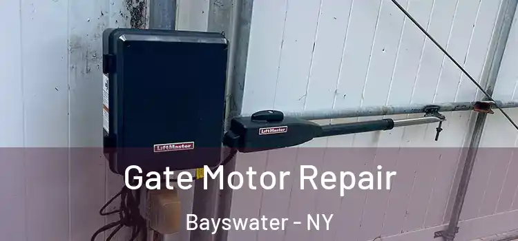 Gate Motor Repair Bayswater - NY