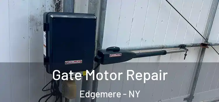  Gate Motor Repair Edgemere - NY