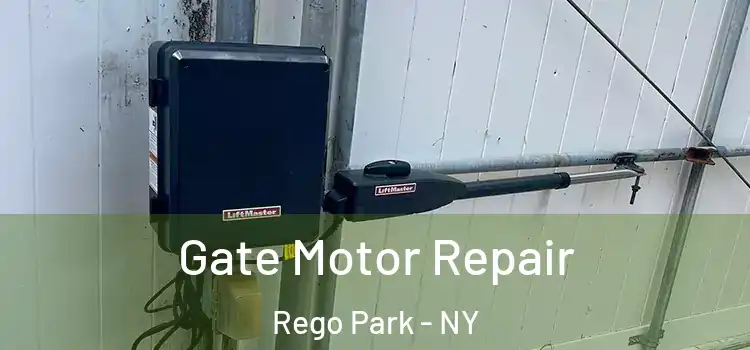 Gate Motor Repair Rego Park - NY