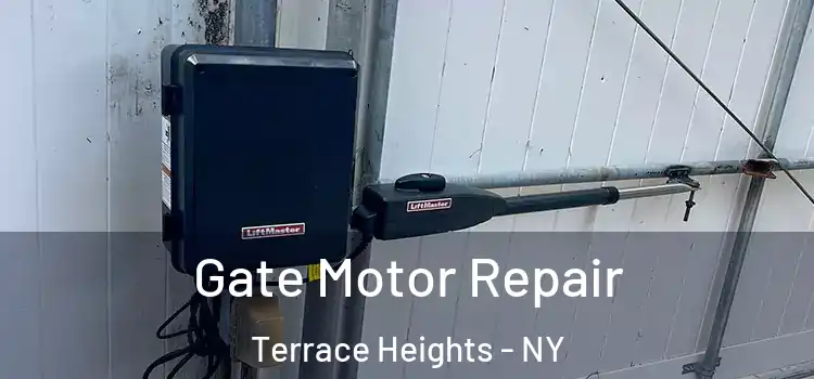 Gate Motor Repair Terrace Heights - NY
