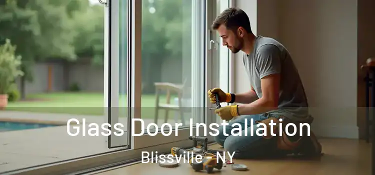 Glass Door Installation Blissville - NY