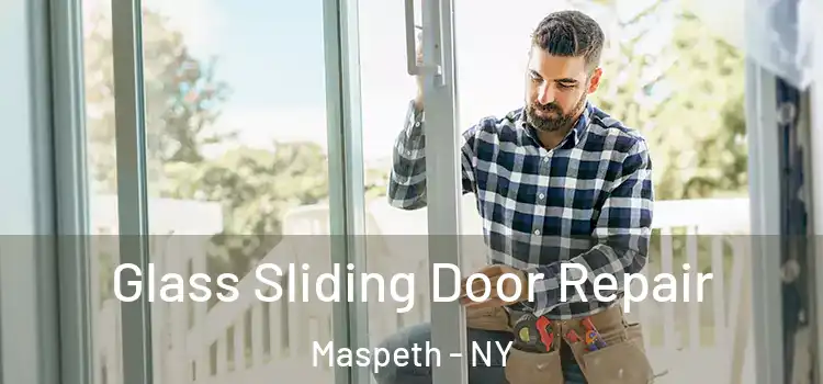 Glass Sliding Door Repair Maspeth - NY