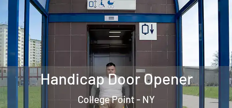Handicap Door Opener College Point - NY