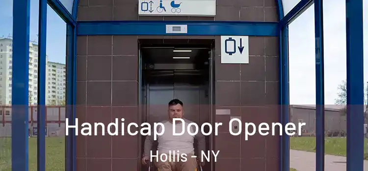 Handicap Door Opener Hollis - NY
