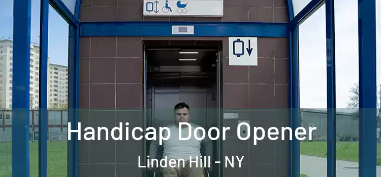 Handicap Door Opener Linden Hill - NY