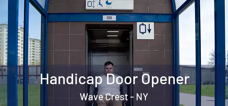  Handicap Door Opener Wave Crest - NY